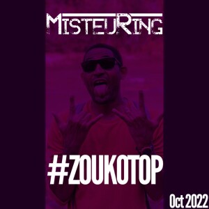 MisteuRing - Zoukotop Oct 2022