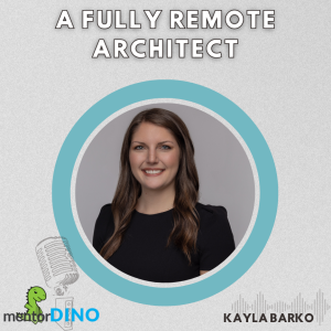 A Fully Remote Architect - Kayla Barko