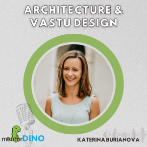 Architecture & Vastu Design - Katerina Burianova