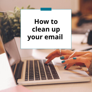 How to clean up your email (even if you have too many subscriptions)