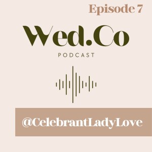 Celebrant Lady Love : Behind the Vows - Annie’s Tale of Passion, Branding, and Team Building