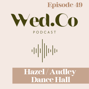 Hazel / Audley Dance Hall : "It's kind of a privilege really"