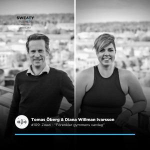 #109. Tomas Öberg & Diana Willman Ivarsson, Zoezi