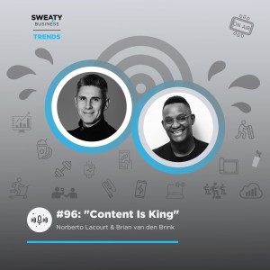 #96: Sweaty Business Trends: ”Gymbranschen efter covid, del 2: Content Is King”