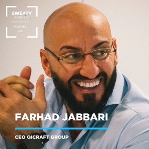 #74. Farhad Jabbari, CEO Qicraft Group