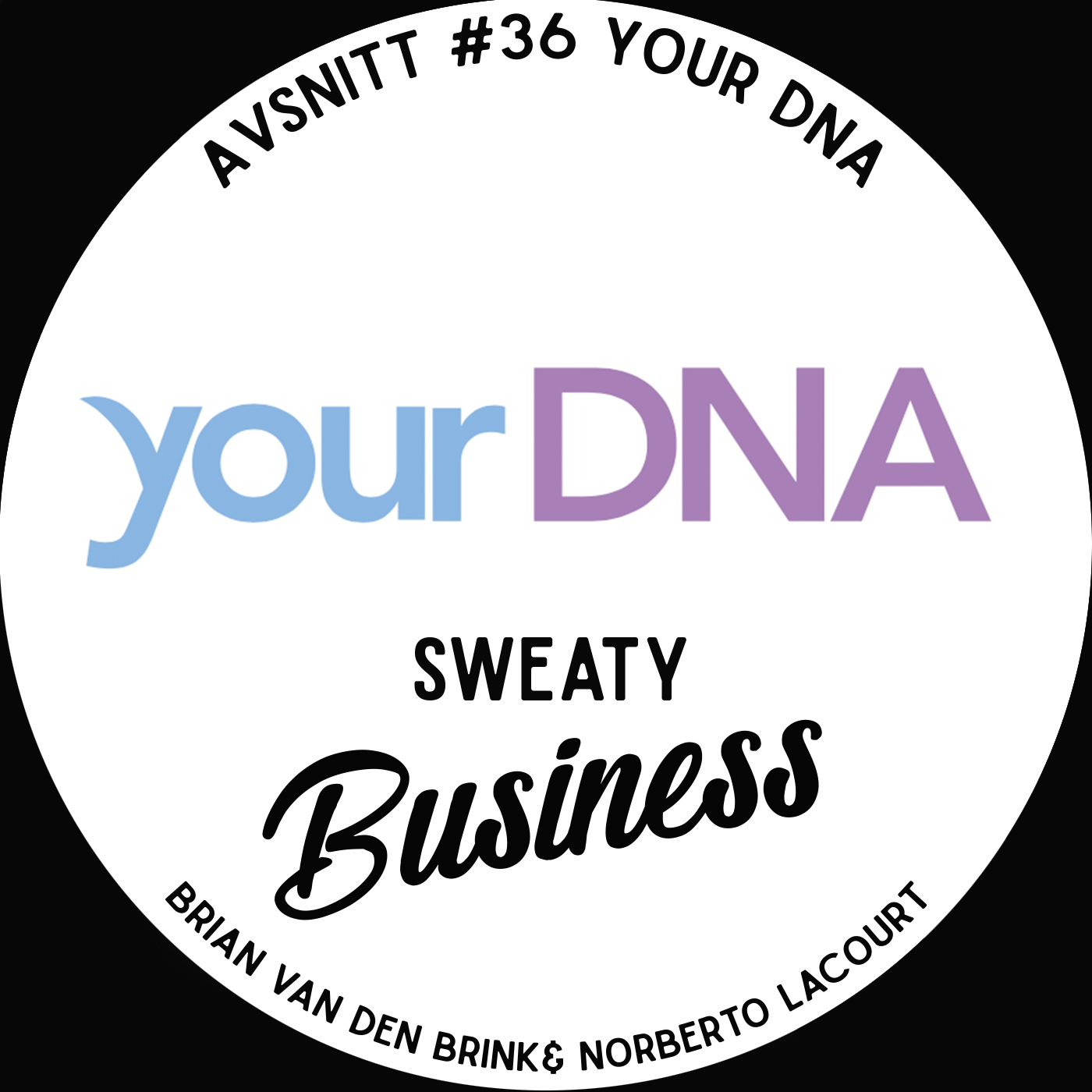 Sweaty Business Podcast