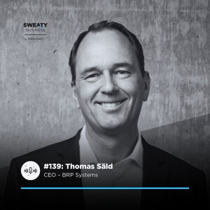 #139. Thomas Säld, CEO – BRP Systems