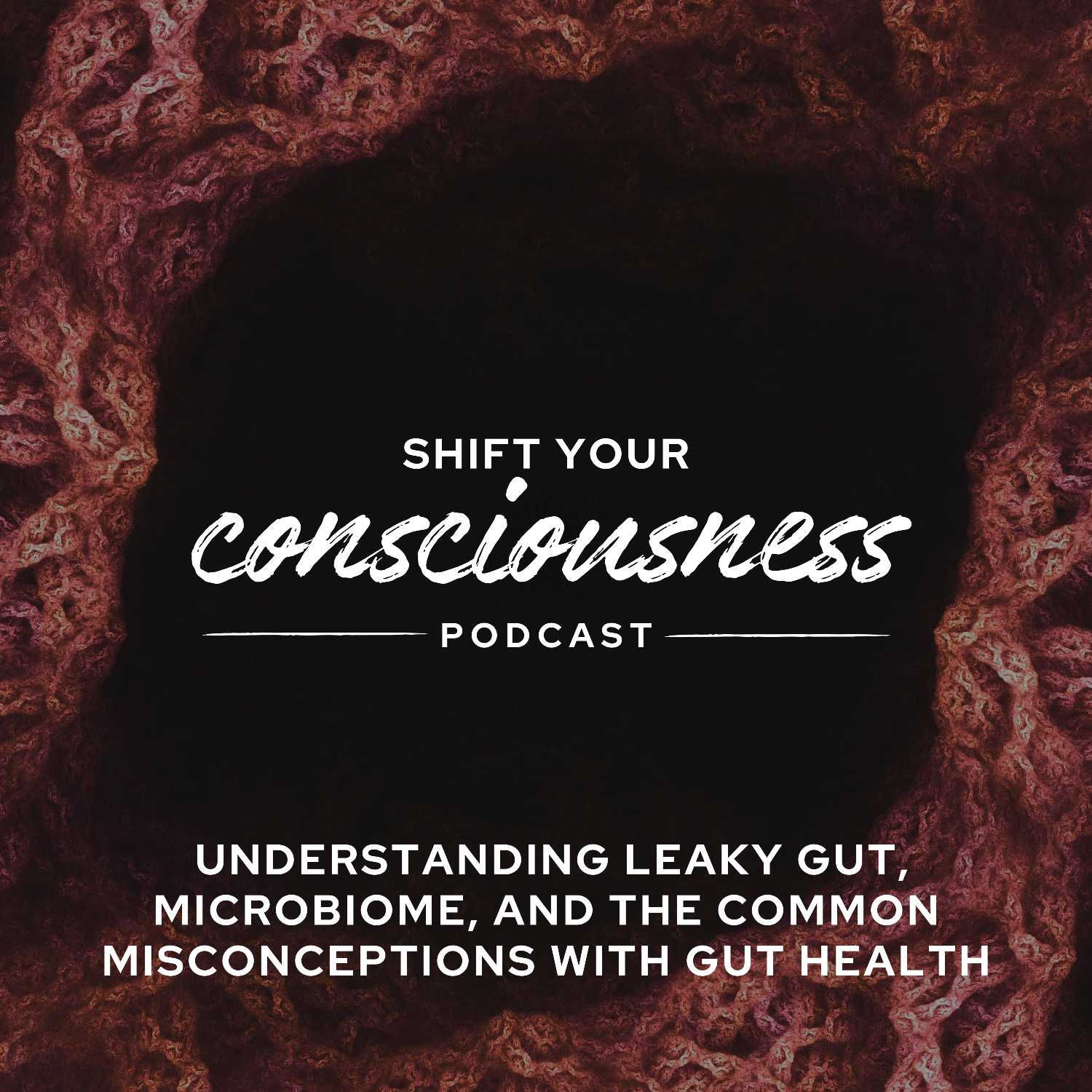 Shift Your Consciousness