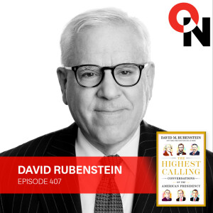 David Rubenstein: The Highest Calling