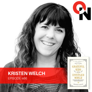 Kristen Welch: How Saying No Leads to Life’s Biggest Yes
