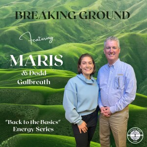 Breaking Ground Episode 1 with Professor Dodd Galbreath