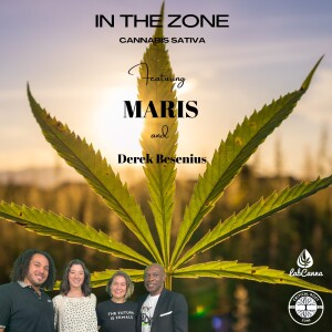 In the Zone: The Cannabis Sativa Evolution featuring Derek Besenius