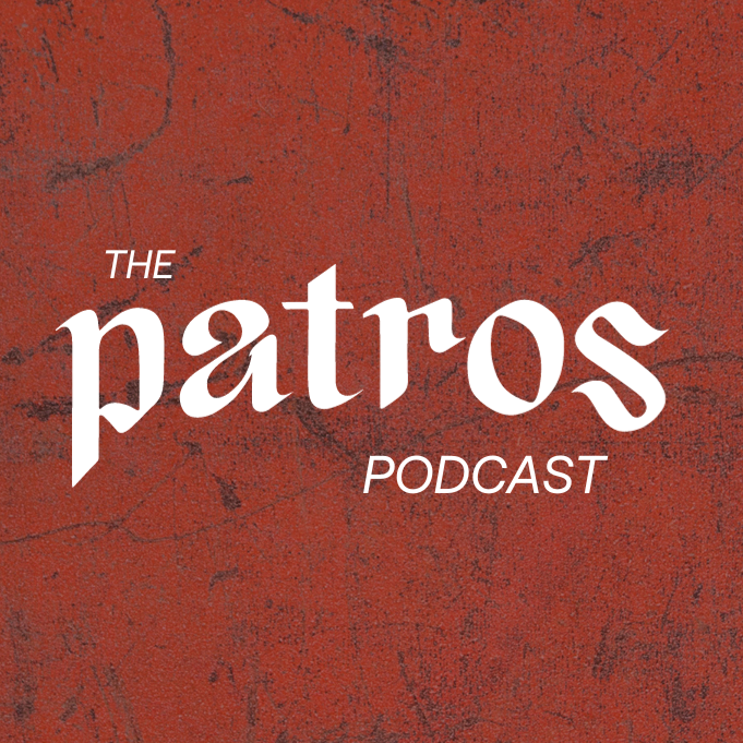 The Patros Podcast