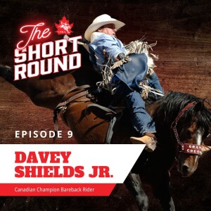 Episode 9 - Davey Shields Jr.