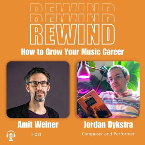 18 | Can Music Change The World? With Composer Jordan Dykstra