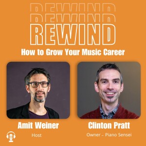 20 | How to Build a Successful Piano Studio? With Clinton Pratt, Owner of Piano Sensei