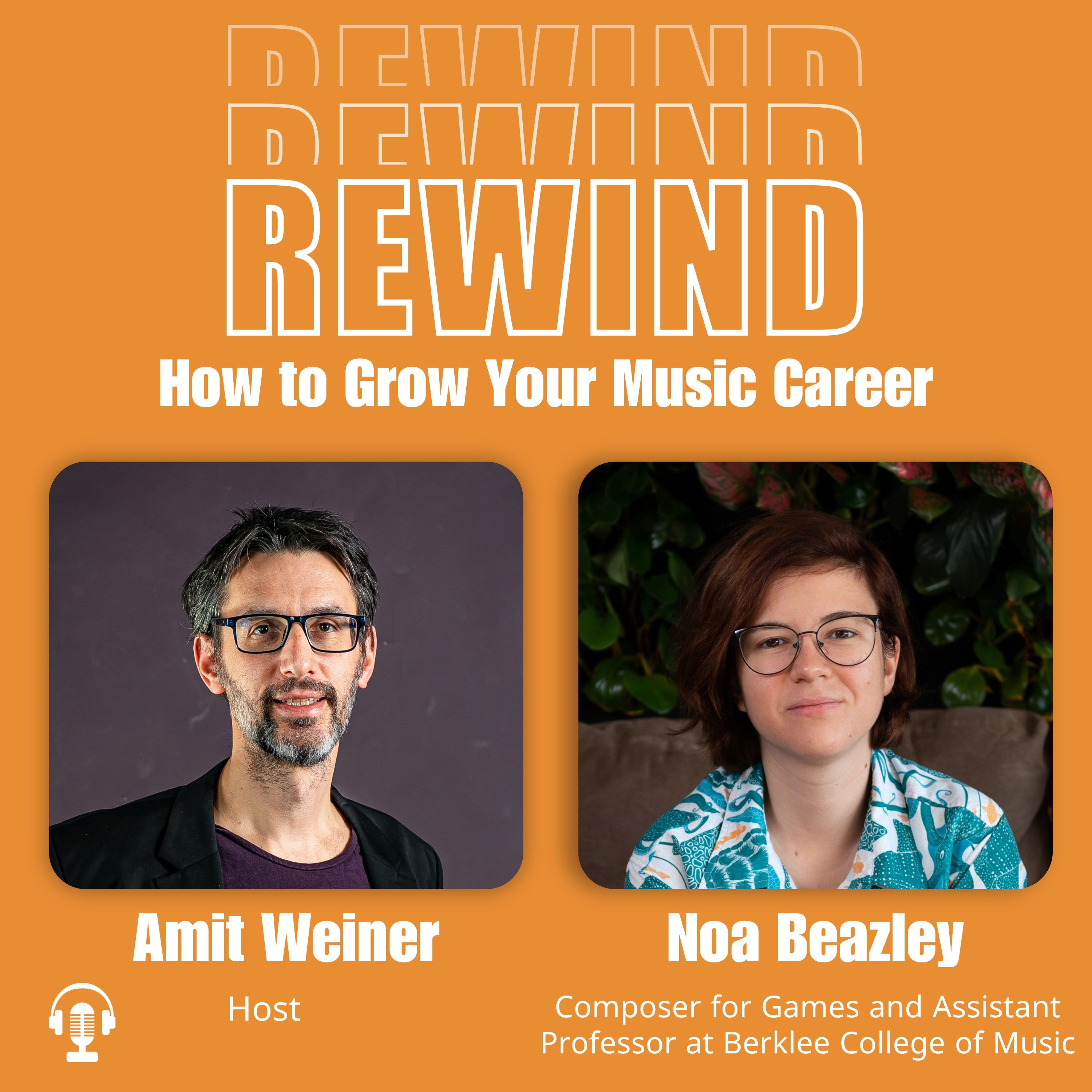 REWIND: The Musician’s Podcast - How to Grow Your Music Career