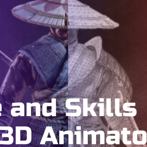 Softwares and Skills Aspiring 3D Animator Artist Must Adapt
