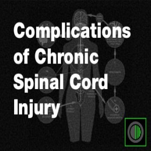 Managing Complications of Chronic SCI