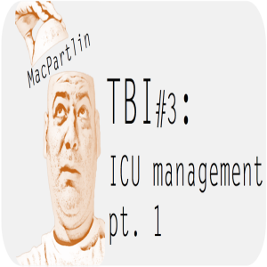 90. TBI - ICU Management (1/2)