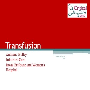 32. Anthony Holley on Transfusion