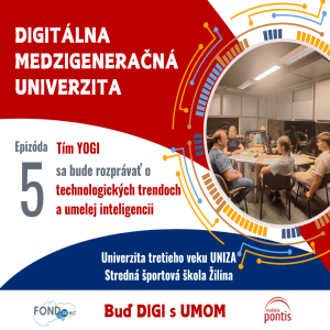 Buď DIGI s UMOM – epizóda 5