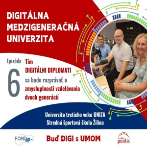 Buď DIGI s UMOM – epizóda 6