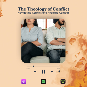 The Theology of Conflict