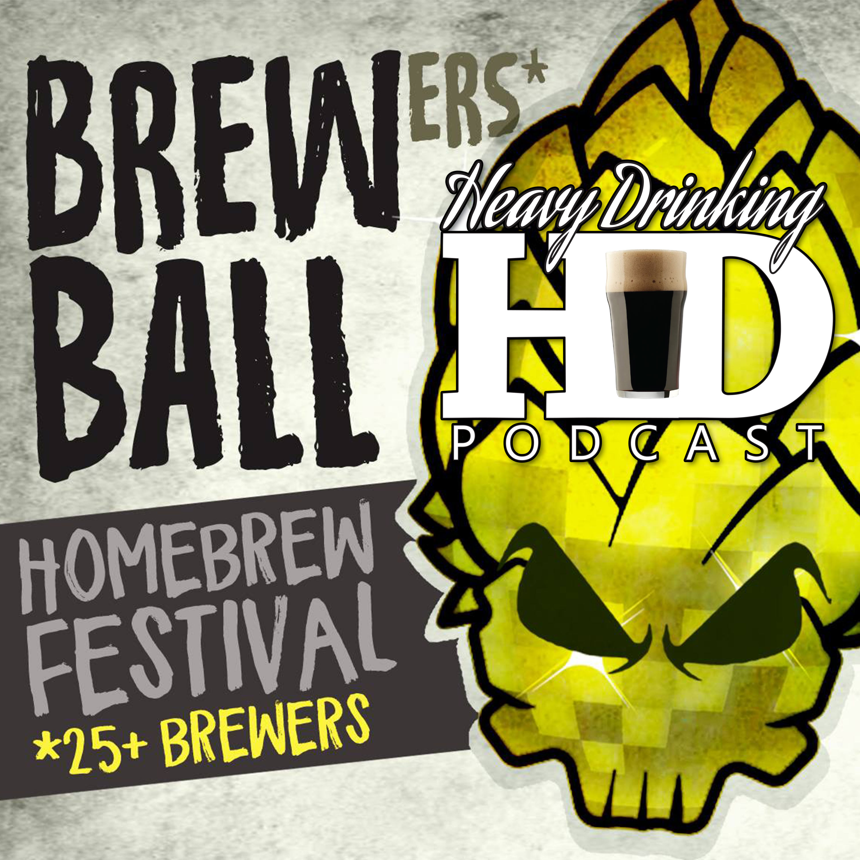 Show No. 25 - The Brewers Ball - The Heavy Drinking Podcast thumbnail