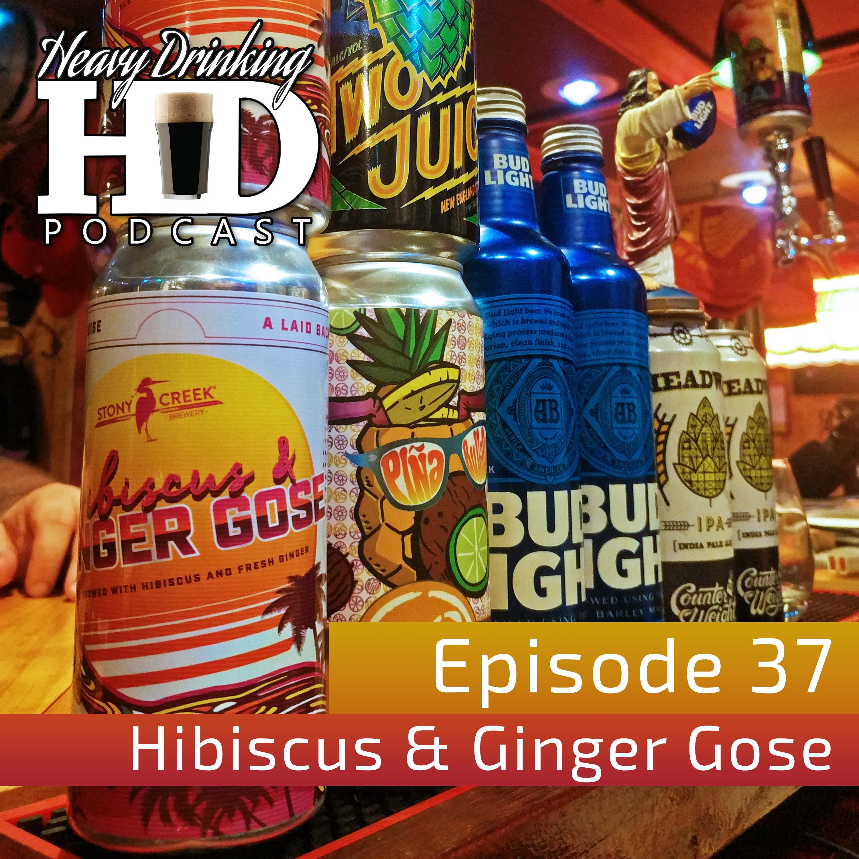 Show No. 37 - Stony Creek Hibiscus & Ginger Gose - The Heavy Drinking Podcast thumbnail
