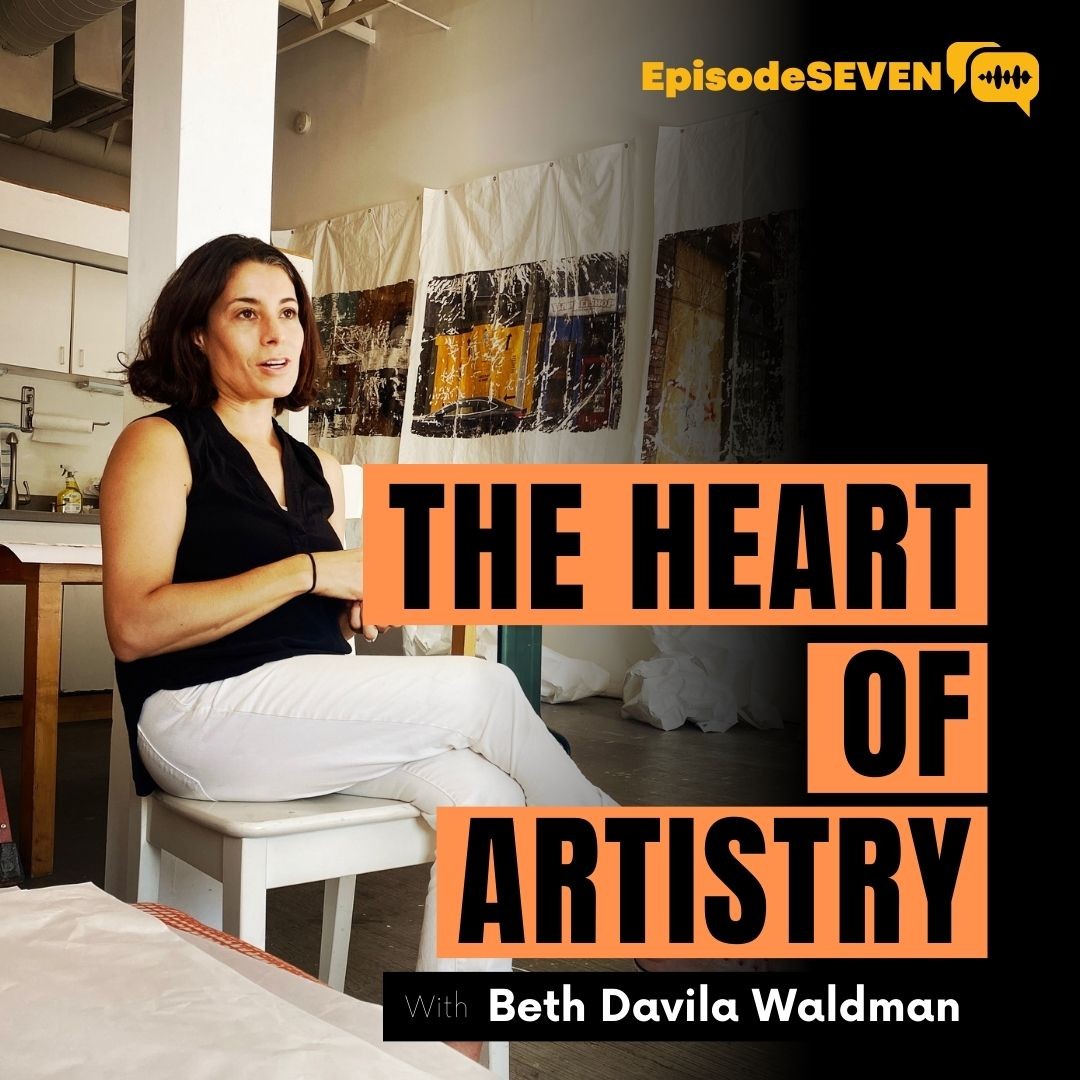 The Heart to Artistry: The Path to the Center with Beth Waldman