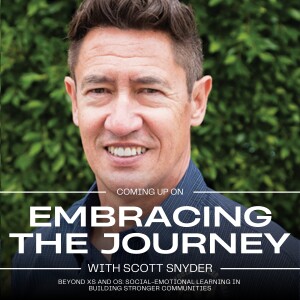 Beyond Xs and Os: Social-Emotional Learning in Building Stronger Communities with Scott Snyder