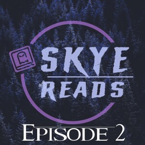 Skye Reads: Episode 2 - As I got on the elevator, the man getting off whispered something strange to me.