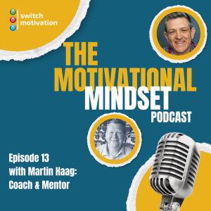 Episode 13 - Martin Haag: Former professional rugby player, coach and mentor