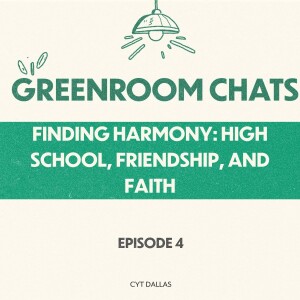 Finding Harmony: High School, Friendship, and Faith