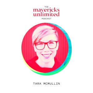 How To Discover What Works For You In Achieving Success (with Tara McMullin)