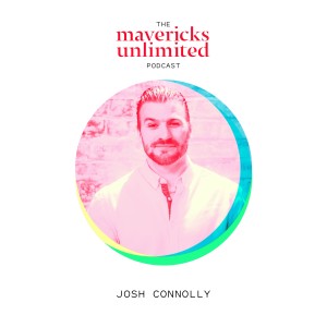 How To Become More Authentic And Resilient (with Josh Connolly)