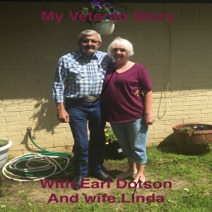 My Veteran Story with Earl Dotson