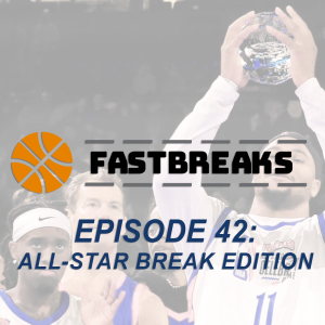 Episode 42- All Star Break