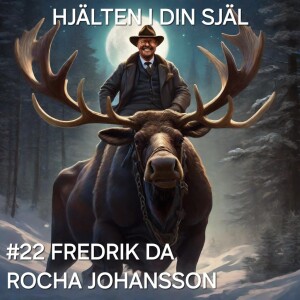 #22 Fredrik da Rocha Johansson