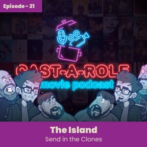 Episode 21 - The Island, Send In The Clones