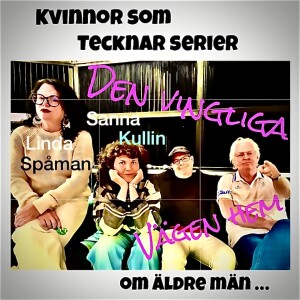 Kvinnor som tecknar serier om äldre män