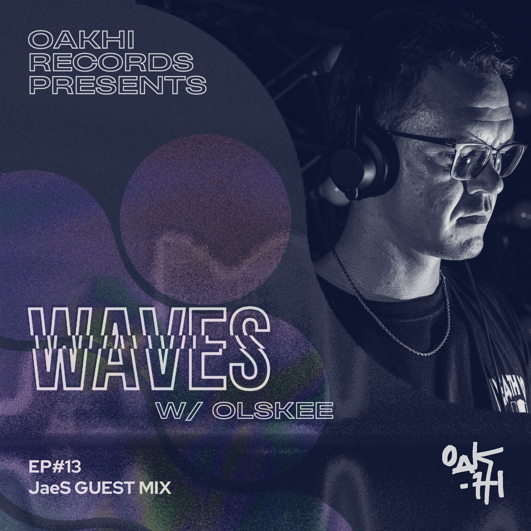 Waves w/ Olskee
