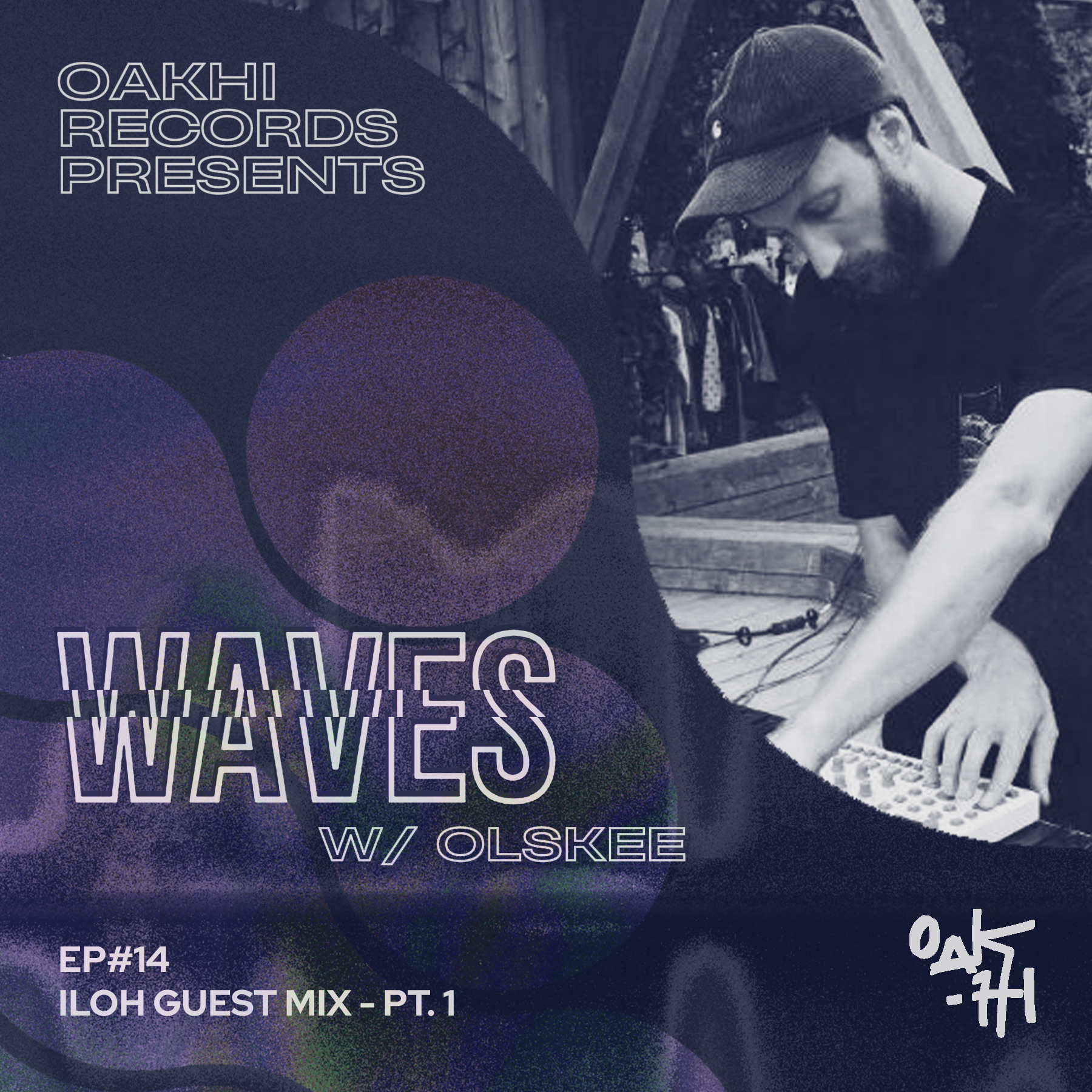 Waves w/ Olskee