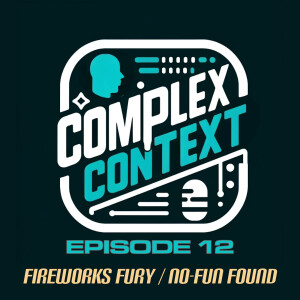 Fireworks Fury / No-Fun Found