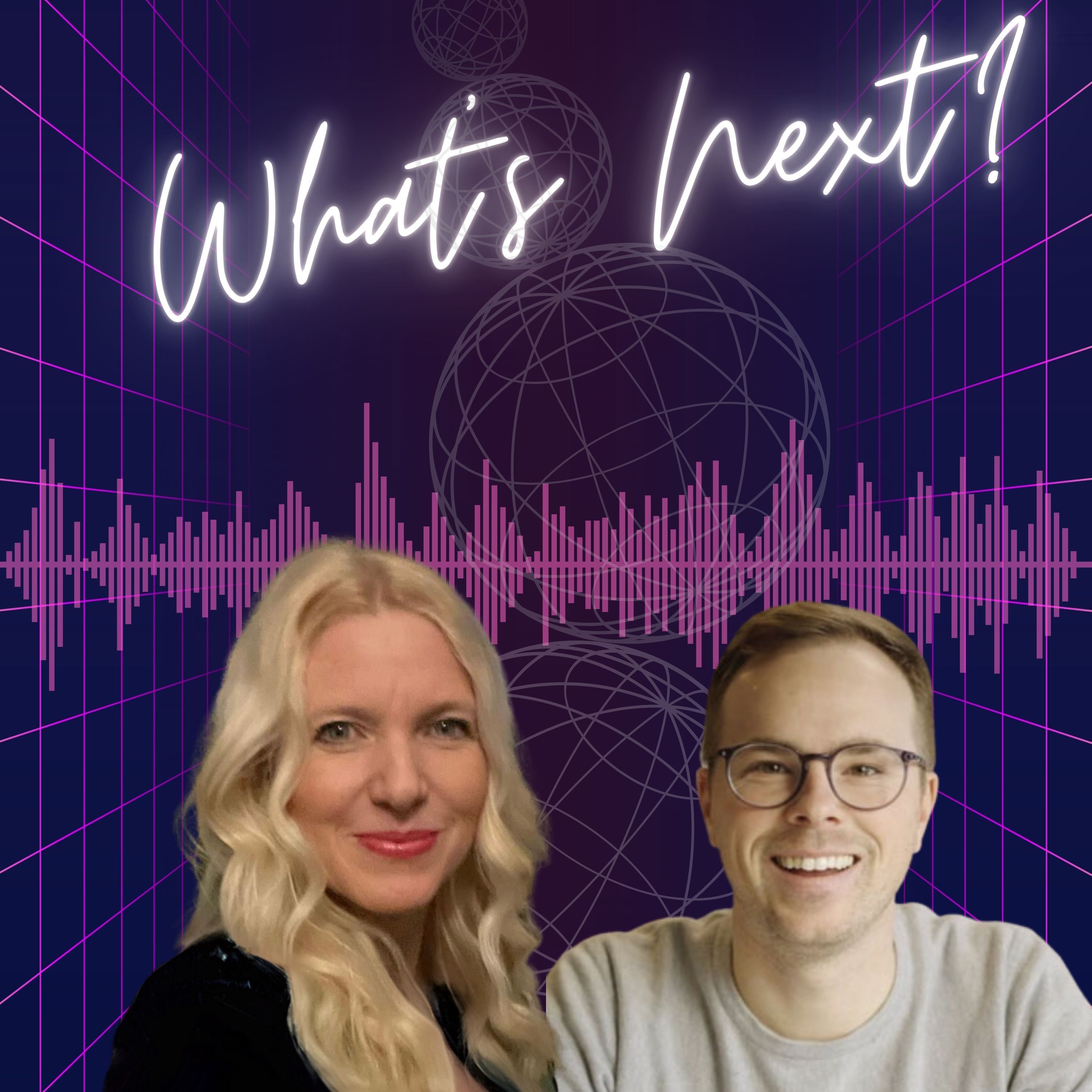 What’s Next?