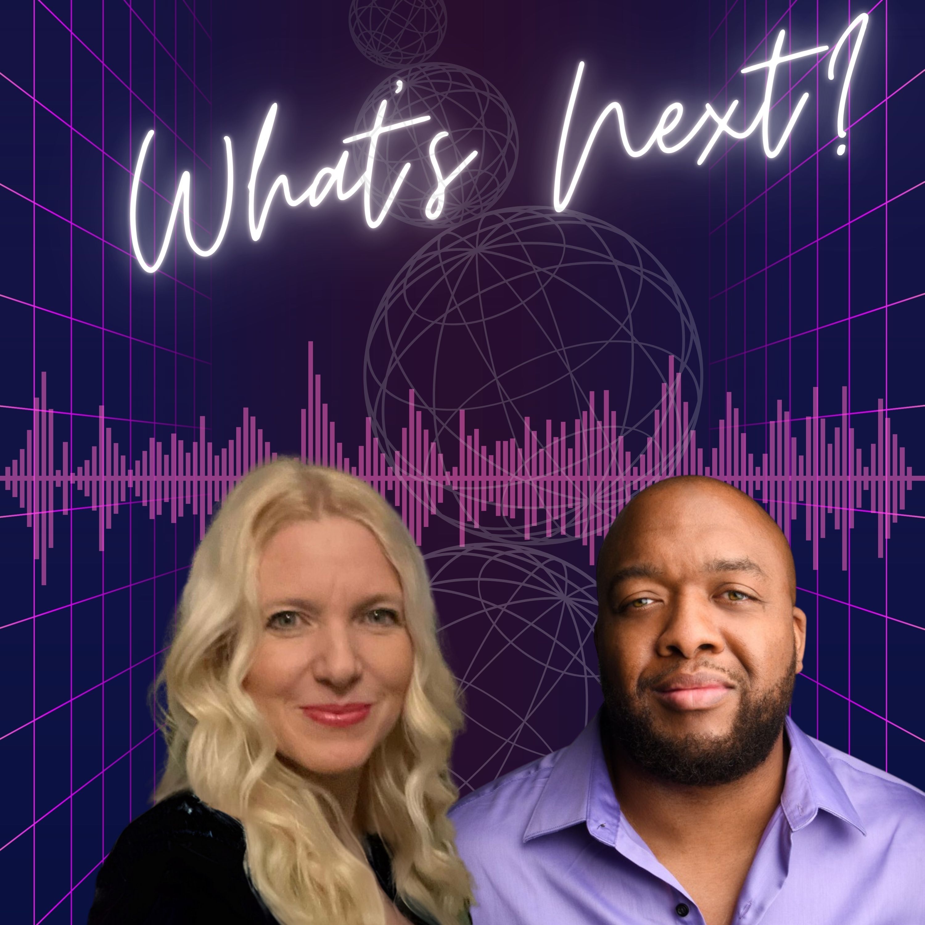 What’s Next?