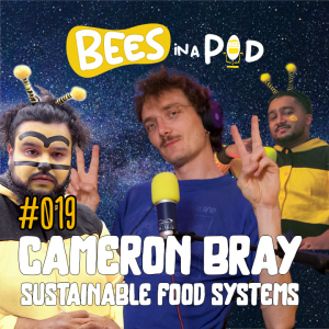 EP.019 - Cameron Bray: R-Urban, Sustainable Food Systems, and Learning French in India