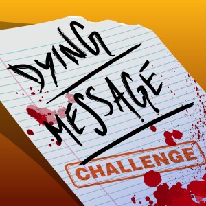 013 - (Part 1) Murder in the Crooked House [Dying Message Challenge]