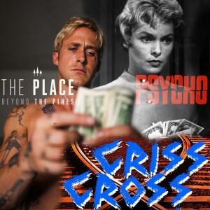 4. Psycho (1960)/The Place Beyond the Pines (2012)